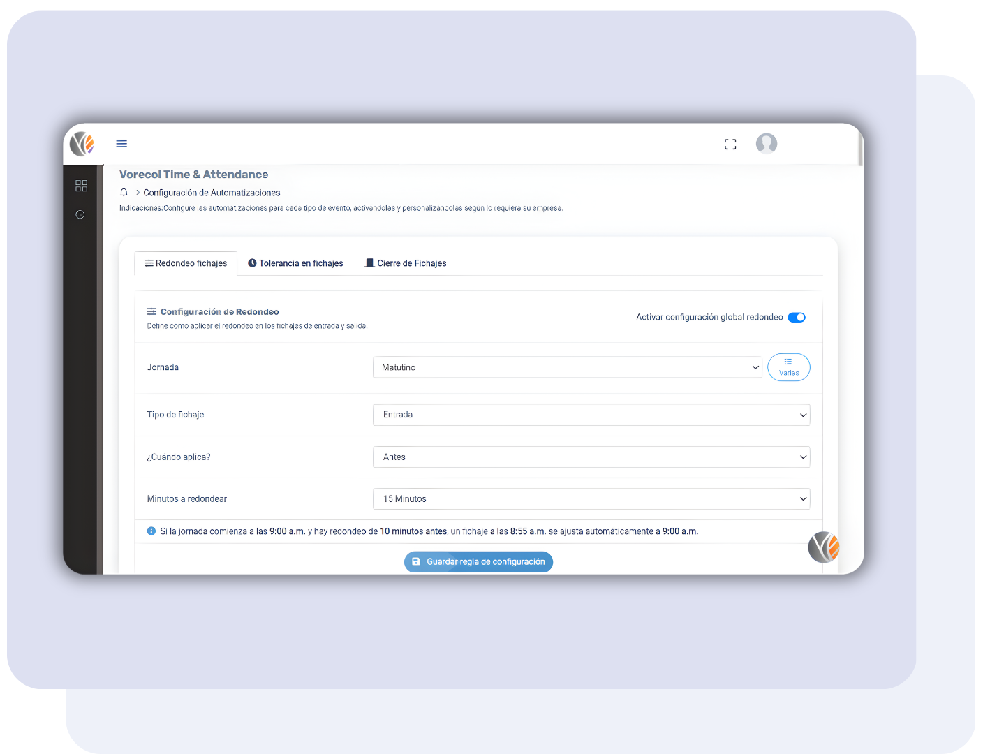Configuración de automatizaciones de redondeo y tolerancia en Vorecol