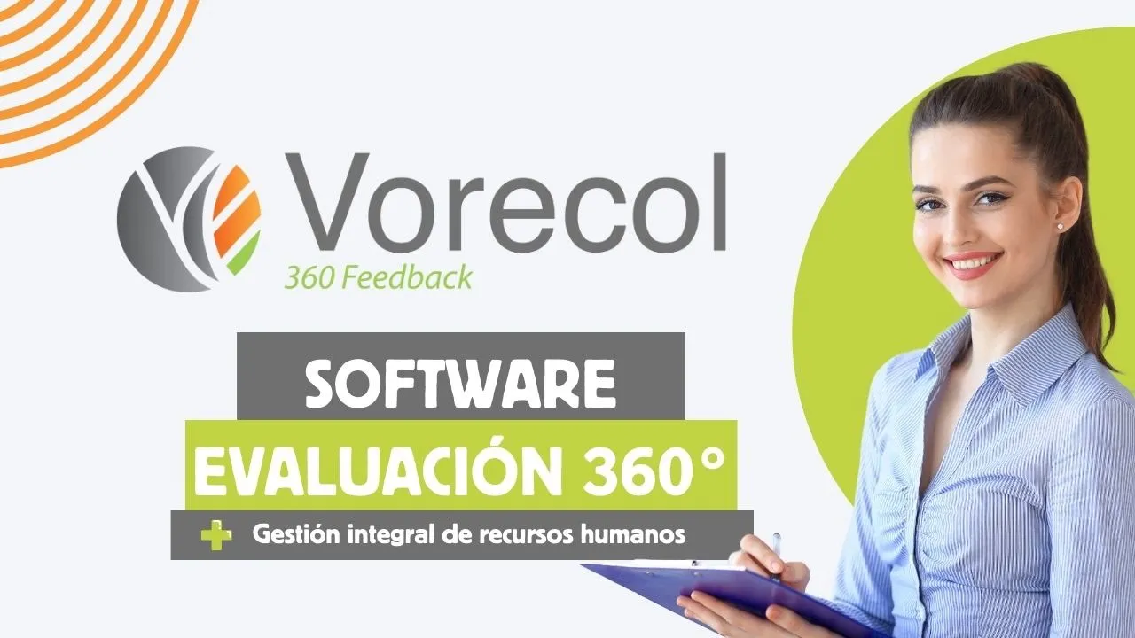 Video demostración del software evaluación 360 México Vorecol